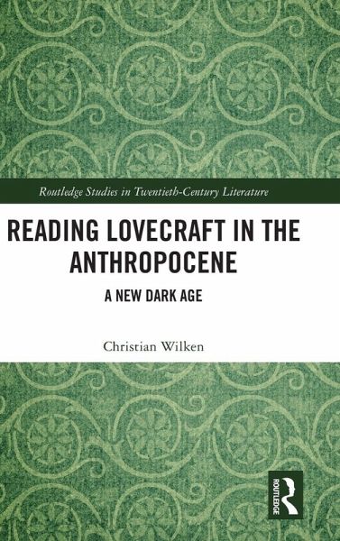 Reading Lovecraft in the Anthropocene