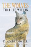 The Wolves That Lie Within The Wolves That Lie Within