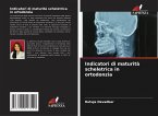 Indicatori di maturità scheletrica in ortodonzia