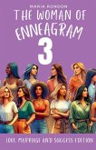 The woman of Enneagram 3 The woman of Enneagram 3