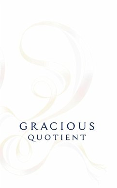 Gracious Quotient - Margrave, Hollie; Laszlo, Karen
