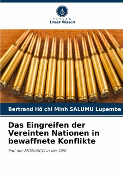 Cover Das Eingreifen der Vereinten Nationen in bewaffnete Konflikte