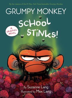 Cover Grumpy Monkey School Stinks!