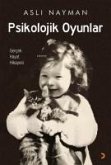 Psikolojik Oyunlar Psikolojik Oyunlar