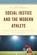 Social Justice and the Modern Athlete - Bild 1