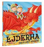 Ejderha Yakalama Rehberi Ejderha Yakalama Rehberi