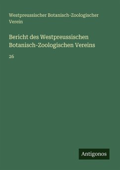 Cover Bericht des Westpreussischen Botanisch-Zoologischen Vereins