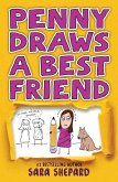 Penny Draws a Best Friend Penny Draws a Best Friend