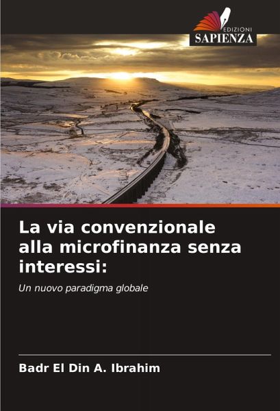 La via convenzionale alla microfinanza senza interessi: La via convenzionale alla microfinanza senza interessi: