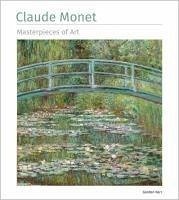 Claude Monet Masterpieces of Art - Kerr, Gordon