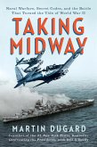 Taking Midway Taking Midway