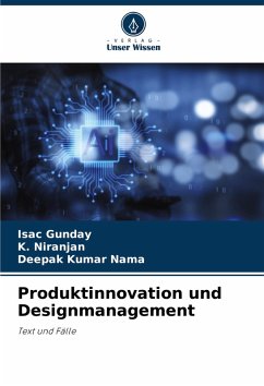 Produktinnovation und Designmanagement - Gunday, Isac;Niranjan, K.;Nama, Deepak Kumar