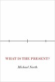What Is the Present? What Is the Present?