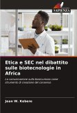 Etica e SEC nel dibattito sulle biotecnologie in Africa