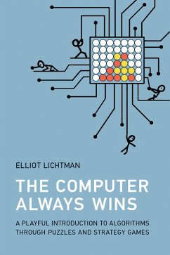 The Computer Always Wins - Lichtman, Elliot