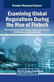 Examining Global Regulations During the Rise of Fintech