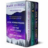 Mary Kubica 3-Book Boxed Set: Local Woman Missing, Just the Nicest Couple, She's Not Sorry Mary Kubica 3-Book Boxed Set: Local Woman Missing, Just the Nicest Couple, She's Not Sorry