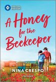 A Honey for the Beekeeper A Honey for the Beekeeper