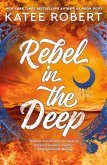 Rebel in the Deep Rebel in the Deep