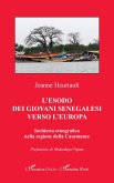 L¿esodo dei Giovani Senegalesi verso l'Europa L¿esodo dei Giovani Senegalesi verso l'Europa