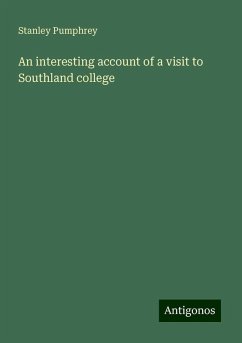 An interesting account of a visit to Southland college - Pumphrey, Stanley