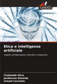 Etica e intelligenza artificiale Etica e intelligenza artificiale