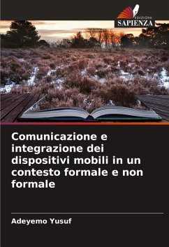 Comunicazione e integrazione dei dispositivi mobili in un contesto formale e non formale - Yusuf, Adeyemo