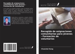 Recogida de asignaciones comunitarias para jóvenes - Formación de voluntarios - Kang, Chuentat