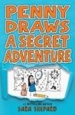 Penny Draws a Secret Adventure Penny Draws a Secret Adventure