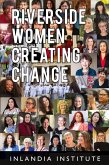 Riverside Women Creating Change Riverside Women Creating Change