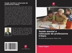 Saúde mental e colocação de professores tribais - Pagan, Steen