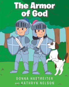 The Armor of God - Hastreiter, Donna; Kathryn