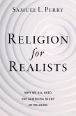 Religion for Realists Religion for Realists