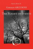 The Flight of events The Flight of events
