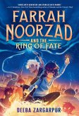 Farrah Noorzad and the Ring of Fate Farrah Noorzad and the Ring of Fate