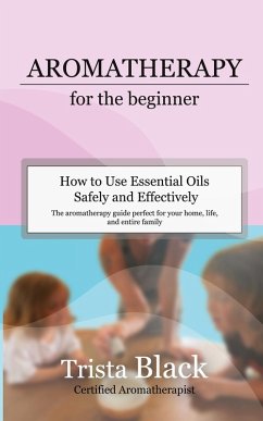 Cover Aromatherapy for the Beginner