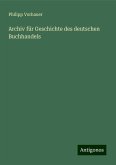 Archiv für Geschichte des deutschen Buchhandels