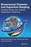 Ornamental Fisheries and Aquarium Keeping Ornamental Fisheries and Aquarium Keeping