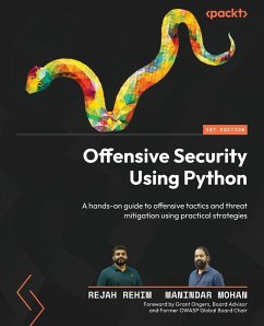 Offensive Security Using Python - Rehim, Rejah; Mohan, Manindar
