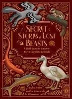 Secret Stories of Lost Beasts Cover Secret Stories of Lost Beasts