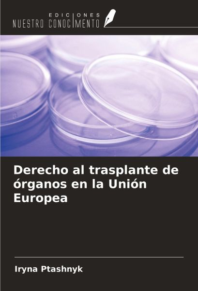 Derecho al trasplante de órganos en la Unión Europea
