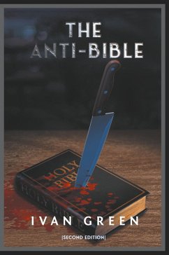 The Anti-Bible The Anti-Bible