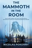 The Mammoth in the Room