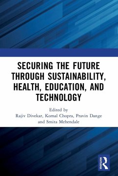 Cover Securing the Future through Sustainability, Health, Education, and Technology