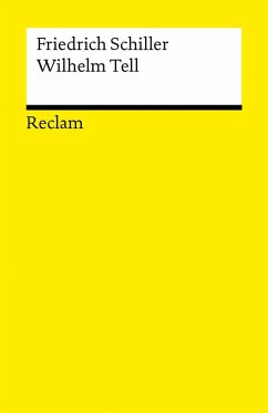 Cover Wilhelm Tell. Schauspiel. Textausgabe mit Anmerkungen/Worterklärungen