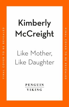 Like Mother, Like Daughter - Mccreight, Kimberly