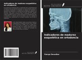 Indicadores de madurez esquelética en ortodoncia