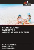 FILTRI SOLARI: SVILUPPI E APPLICAZIONI RECENTI FILTRI SOLARI: SVILUPPI E APPLICAZIONI RECENTI