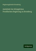 Amtsblatt der Königlichen Preußischen Regierung zu Bromberg