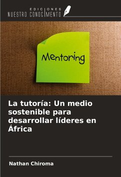 Cover La tutoría: Un medio sostenible para desarrollar líderes en África